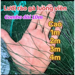 Combo dài 10m Lưới rào gà vịt có luồng sẳn viền, khổ chiều cao 1m, 2m, 3m và 4m, mắt lưới 8p (4x4cm) 1