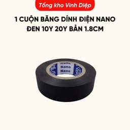 01 cuộn băng dính điện nano, băng keo điện bản 18mm dài 9 - 18m - Hàng loại 1 1