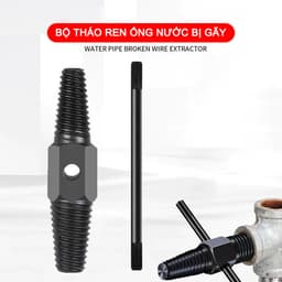Dụng cụ tháo ống nước gãy phi 16-27, taro ống gãy, sửa ren vặn hiệu quả, tiện lợi cho công việc. 1