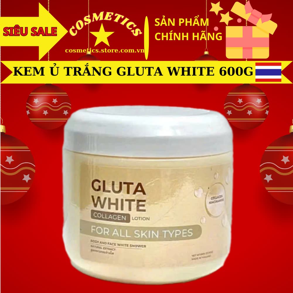 Kem Ủ Trắng Da GLUTA WHITE Làm Trắng Da Body Và Da Mặt Hũ 600gr Hàng Nhập khẩu Thái Lan