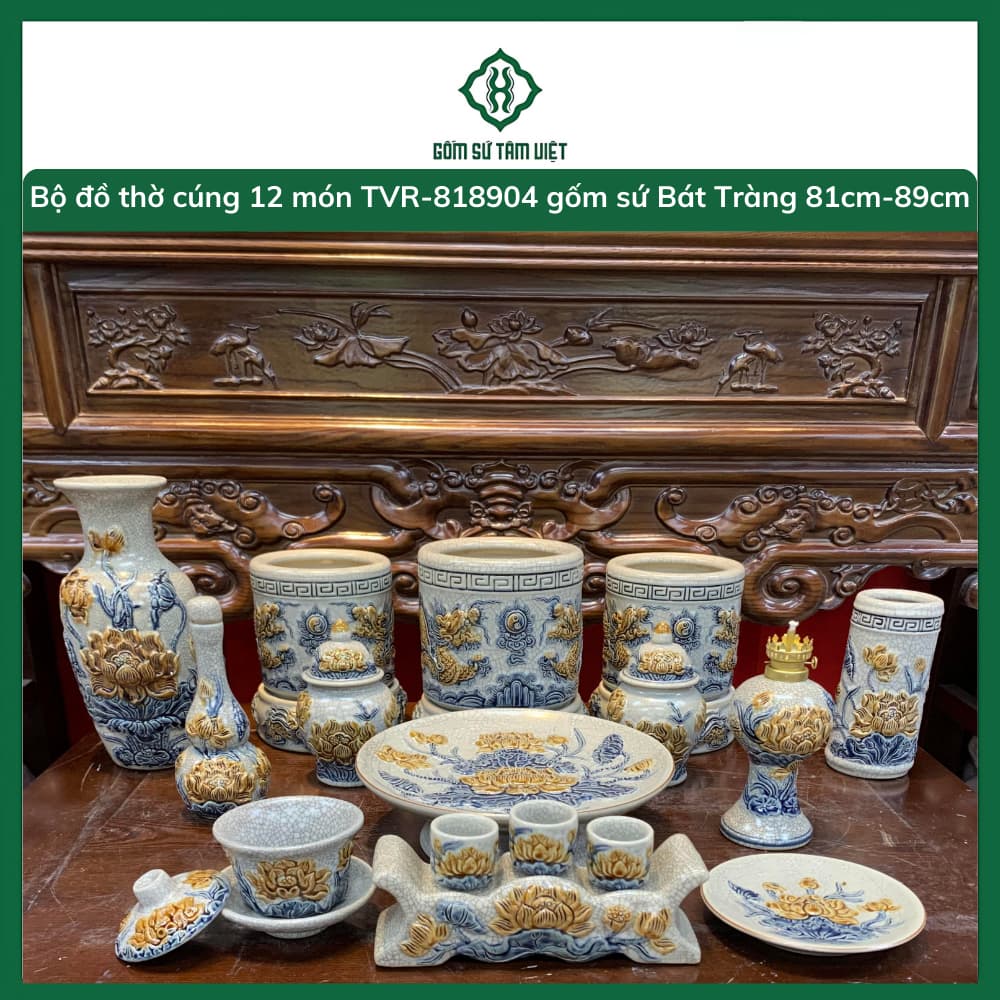 Bộ đồ thờ gốm sứ Bát Tràng men Rạn 16 Món TVR-818904 Kích thước Ban 81cm-89cm