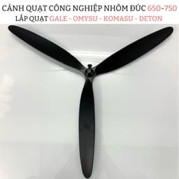 Cánh Quạt Công Nghiệp 750 Và 650  KOMASU - GALE - DETON - OMYSU . CÁNH NHÔM ĐÚC Trục 16mm 1