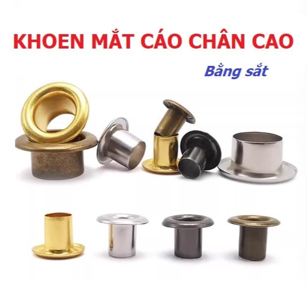 Khoen mắt cáo 5mm, 6mm, 8mm, 9mm, 10mm, 12mm, 14mm, 15mm, 17mm Chân cao Bằng SẮT Màu bạc Bịch 100 cái Có long đền
