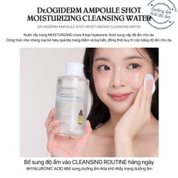 Nước Tẩy Trang Sạch Sâu Cho Mọi Loại Da Dr.Ogiderm Ampoule Shot 500ml Hàn Quốc 7