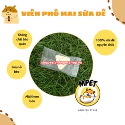 Viên phô mai sữa dê siêu béo -  Mài răng, vỗ béo, mượt lông cho hamster và thú nhỏ 2