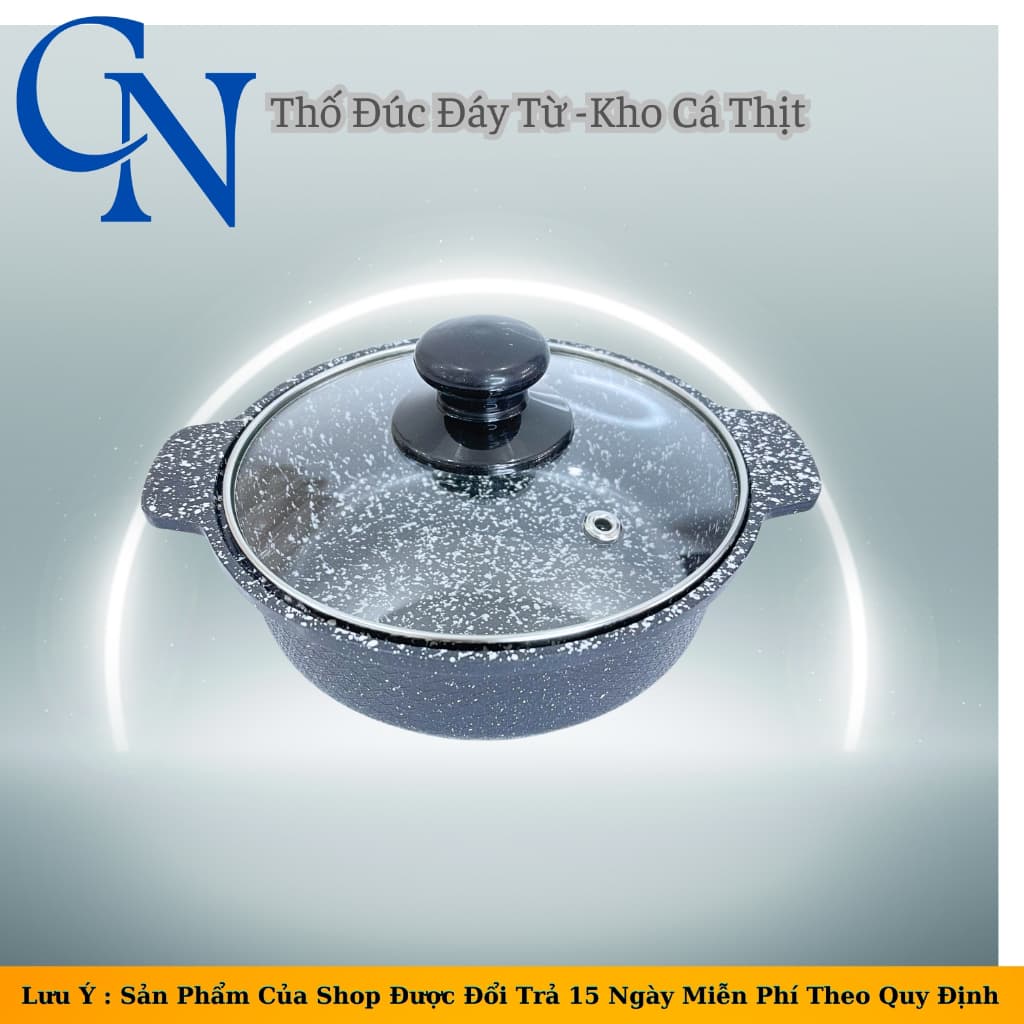 Thố Đúc Nguyên Khối- nồi đúc Kho Cá Vân Đá Cao Cấp Dùng Được Cho Bếp Từ 16-18-20-22-24cm