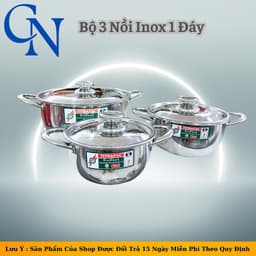 ( 1 Đáy ) Bộ 3 Nồi Inox Dùng Được Bếp Từ-Bộ Nồi Inox Tithafac 16-18-24cm 1