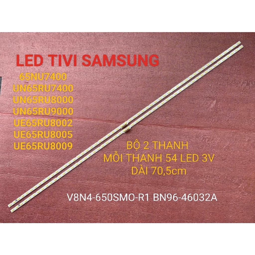 LED TIVI SAMSUNG 65NU7400 65RU7400 UN65RU7400 UN65RU8000 UN65RU9000 UE65RU8002 UE65RU8005 UE65RU8009 BN96-46032A