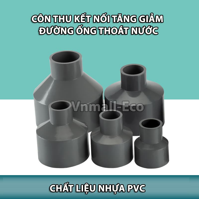 Phụ kiện côn thu côn giảm kết nối tăng giảm đường kính ống thoát nước chất liệu nhựa PVC đa kích cỡ