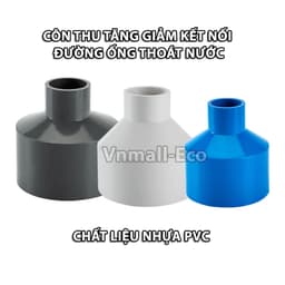 Phụ kiện côn thu côn giảm kết nối tăng giảm đường kính ống thoát nước chất liệu nhựa PVC đa kích cỡ 3