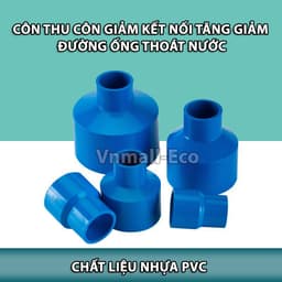 Phụ kiện côn thu côn giảm kết nối tăng giảm đường kính ống thoát nước chất liệu nhựa PVC đa kích cỡ 2