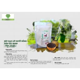 BỘT GẠO LỨT HUYẾT RỒNG DÂN TỘC RANG MẸ KEN (1kg) 2