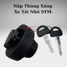 Nắp Thùng Xăng, Nắp Bình Nhiên Liệu Xe Tải Nhỏ SYM  750Kg, T880, T1000, SYM V5, V9, V11,...Hàng Xịn Có Khóa. 1