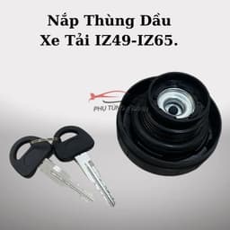 Nắp Thùng Nhiên Liệu, Nắp Bình Dầu Diesel Xe Tải Đô Thành IZ49, IZ65, IZ68, IZ250,...Hàng Xịn Có Khóa. 6