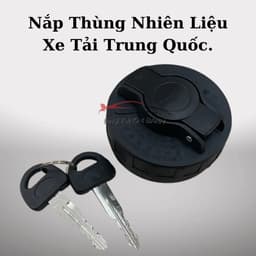 Nắp Bình Xăng, Nắp Thùng Dầu Xe Tải Trung Quốc Thaco Olin, Vinaxuki, Hoa Mai, Chiến Thắng,...Loại Vặn Ren. 1