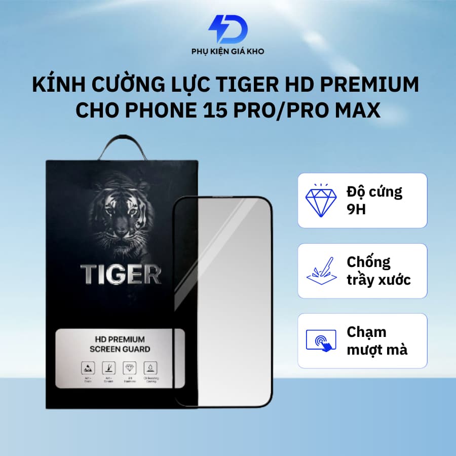 Cường lực full màn iPhone Tiger HD Premium Screen Guard cho 15 Pro/ Pro Max chống vân tay