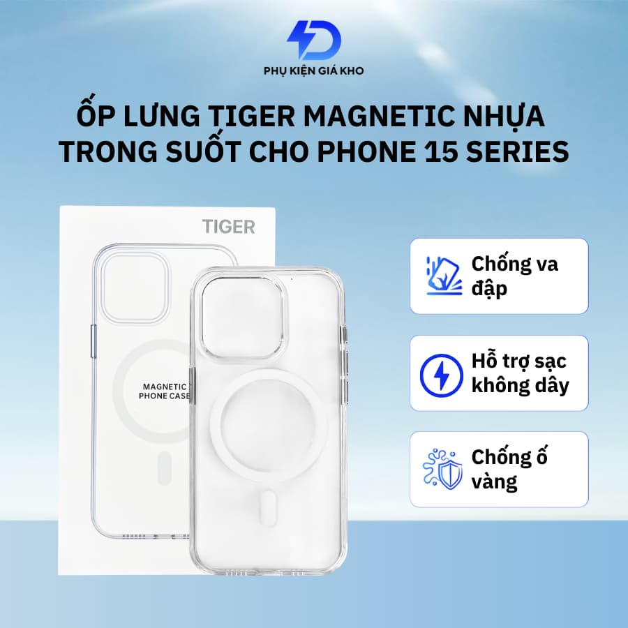 Ốp lưng Tiger Magnetic Phone Case nhựa trong suốt hỗ trợ sạc không dây cho iPhone 15/Plus/Pro/ProMax