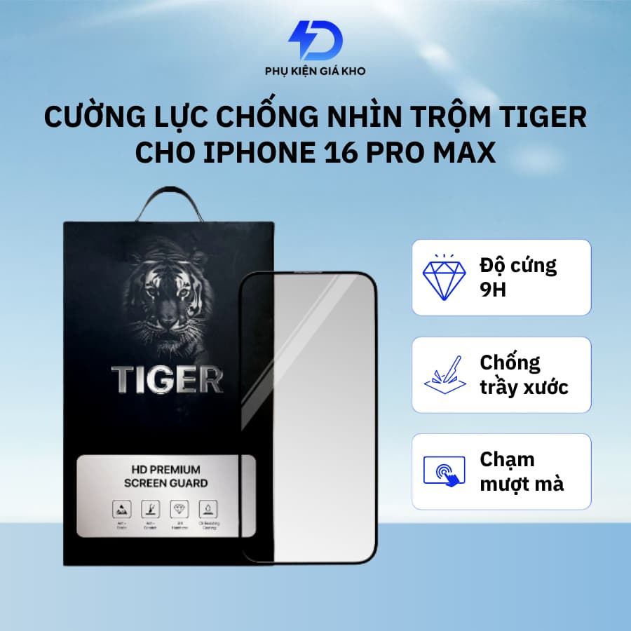 Kính cường lực chống nhìn trộm Tiger Anti Peeping Screen Guard cho iPhone 16 Pro Max