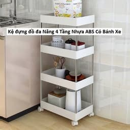 Kệ Gỗ Tiện Dụng 5 Tầng cao 1M2 và Kệ đựng đồ đa Năng 4 Tầng Nhựa ABS Có Bánh Xe 8