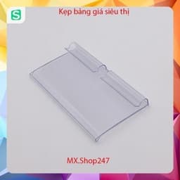 Kẹp Bảng Giá cho giá kệ Siêu thị, Nẹp bảng giá chữ T cho siêu thị 5