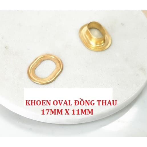 Khoen mắt cáo oval 17mm Chân cao 7mm Bằng thau không gỉ Làm thủ công,nón,balo,túi xách,tạp dề