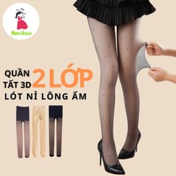 Quần Tất Da Chân 3D Quần Tất 2 Lớp Lót Nỉ Lông Siêu Ấm Che Mọi Khuyết Điểm  1