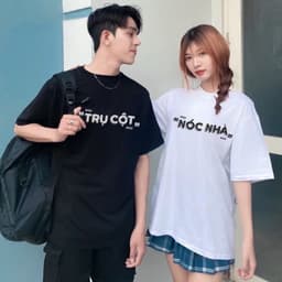 Áo cặp nam nữ in chữ Trụ Cột – Nóc Nhà , Áo đôi dễ thương form rộng unisex cotton thoáng mát, mặc đi chơi – trend 2025( 6