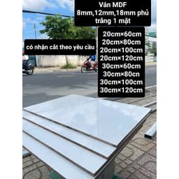 Ván MDF 8mm,12mm phủ trắng 1 mặt Dùng làm decor, kệ , mặt bàn,...... CẮT THEO YÊU CẦU 1