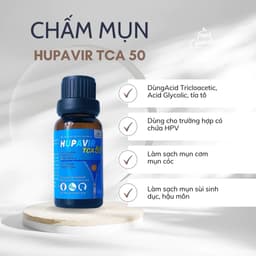 Hupavir TCA 50% 80% lọ 10ml - Chấm rụng sùi, mụn cơm, mụn cóc, gai sd, chuỗi hạt ngọc cho nam và nữ 7