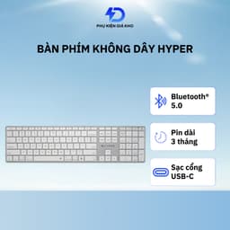 Bàn phím không dây Bluetooth Hyper chống ồn có đèn Led sạc Type C 1