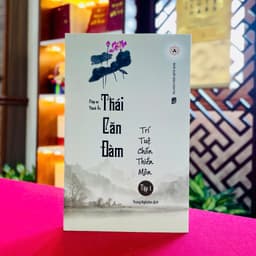 Sách - Thái Căn Đàm - Trí Tuệ Chốn Thiền Môn Tập 1 - Vĩnh Nghiêm Books 3