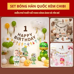 Set bóng Hàn Quốc trang trí sinh nhật thôi nôi trọn bộ kèm chibi nhỏ/ chibi đặt sàn 1