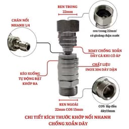 Bộ Khớp Nối Nhanh Chống Xoặn Inox Tự Gài Ren 22mm Lắp Máy Rửa Xe (NỔI NHANH CHỐNG XOĂN TỰ GÀI 22) 2