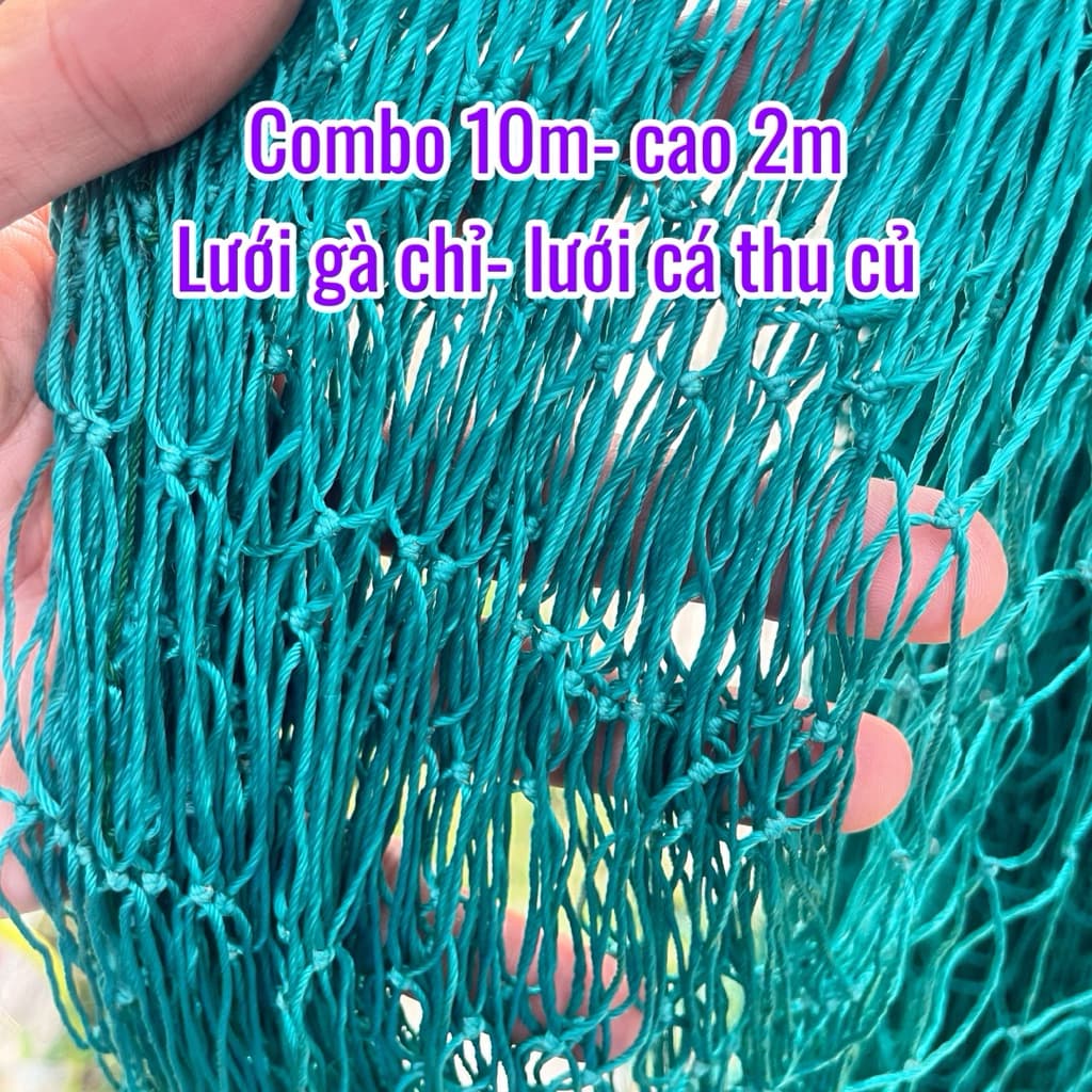 Combo 10m- Cao 2m- Lưới rào vườn, lưới cá thu củ, lưới gà chỉ dù nylon dùng rào chắn vật nuôi...