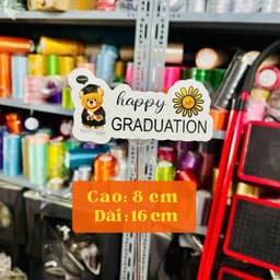 Combo SỈ 50-100-200 Banner Chúc Mừng Tốt Nghiệp Cắm Hoa | Happy Graduation | Phụ Kiện Trang Trí Bó Hoa Tốt Nghiệp 8
