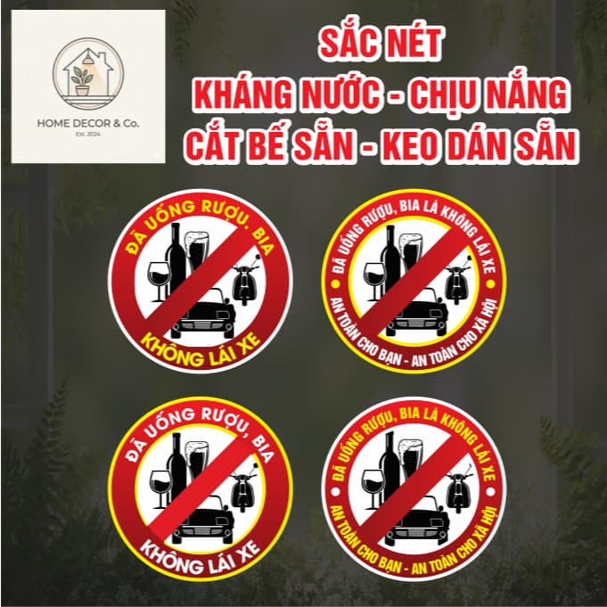 Decal tem dán đã uống rượu bia không lái xe decal PVC kháng nước, bền màu
