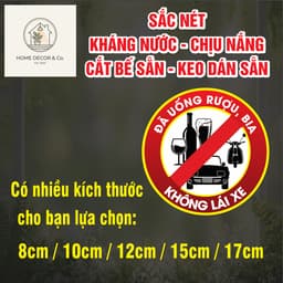 Decal tem dán đã uống rượu bia không lái xe decal PVC kháng nước, bền màu 4