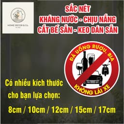 Decal tem dán đã uống rượu bia không lái xe decal PVC kháng nước, bền màu 5