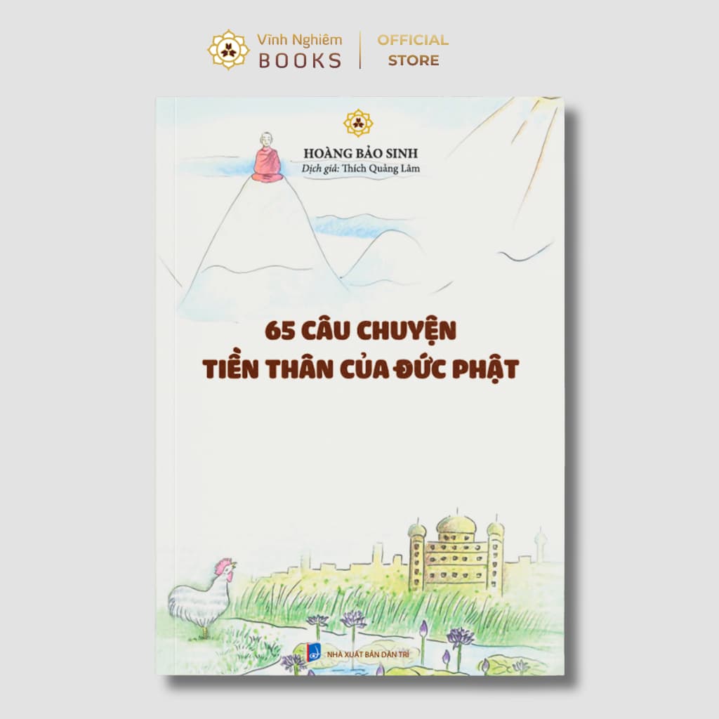 Sách - 65 Câu chuyện Tiền Thân của Đức Phật - Vĩnh Nghiêm Books