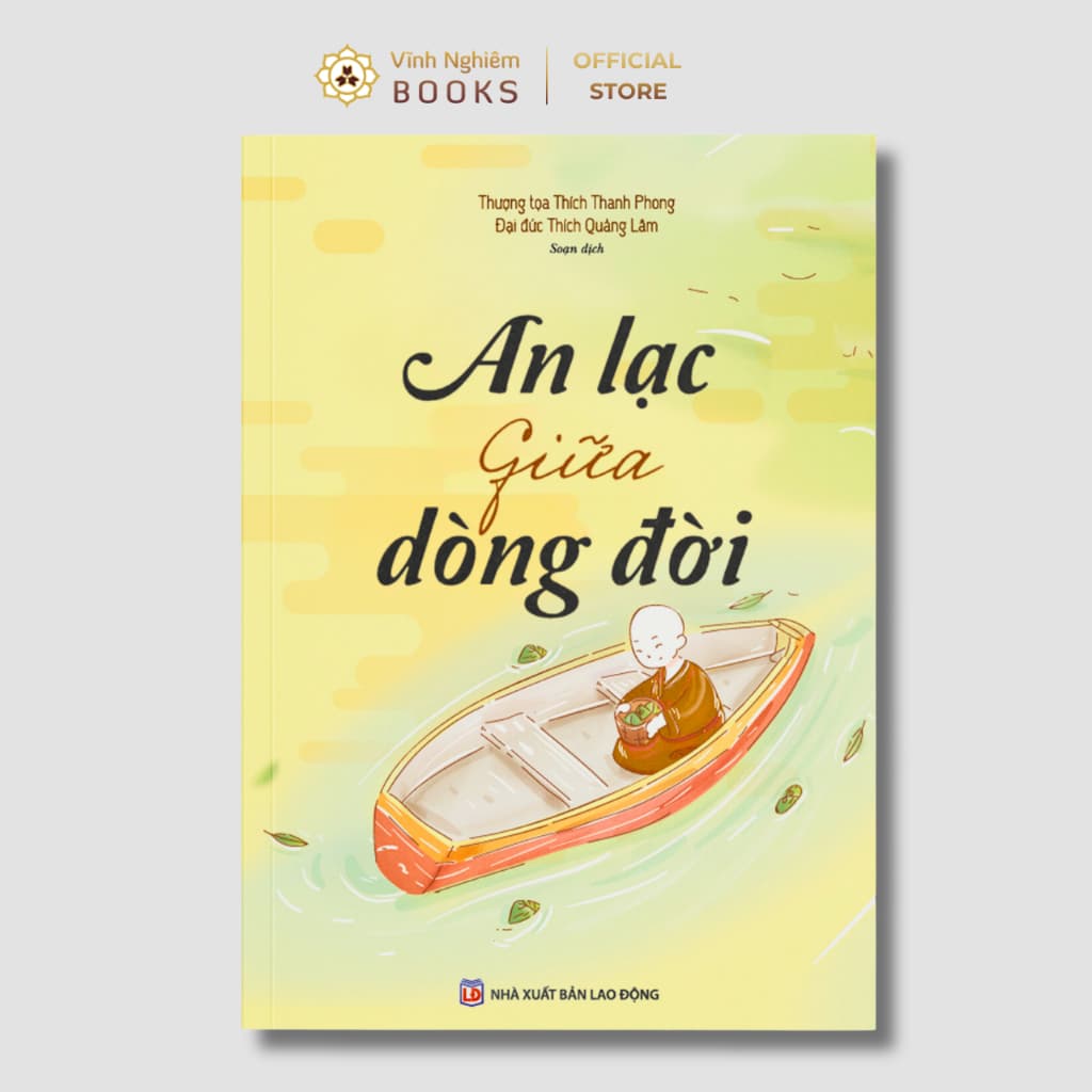Sách - An Lạc Giữa Dòng Đời - Vĩnh Nghiêm Books