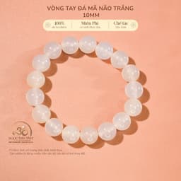 Ngọc Đan Tâm - Vòng Tay Mã Não Trắng 10mm - Mệnh Thuỷ & Mệnh Kim 1