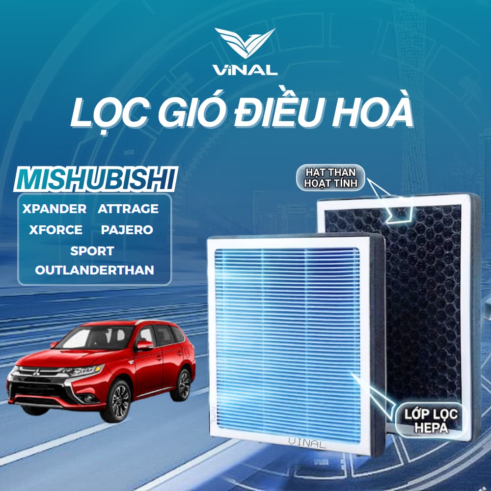 [BẢO HÀNH 2 THÁNG] Lọc Gió Điều Hoà Mitsubishi Ô Tô Xpander Xforce Pajero Sport Attrage Outlanderthan Màng HEPA - VINAL