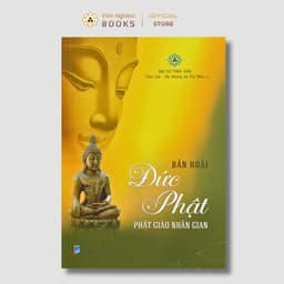 Sách - Bản Hoài Đức Phật - Phật Giáo Nhân Gian - Vĩnh Nghiêm Books 1