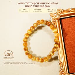 Ngọc Đan Tâm - Vòng Tay Thạch Anh Tóc Vàng Đồng Trục VIP 8mm - Mệnh Thổ & Mệnh Kim 1