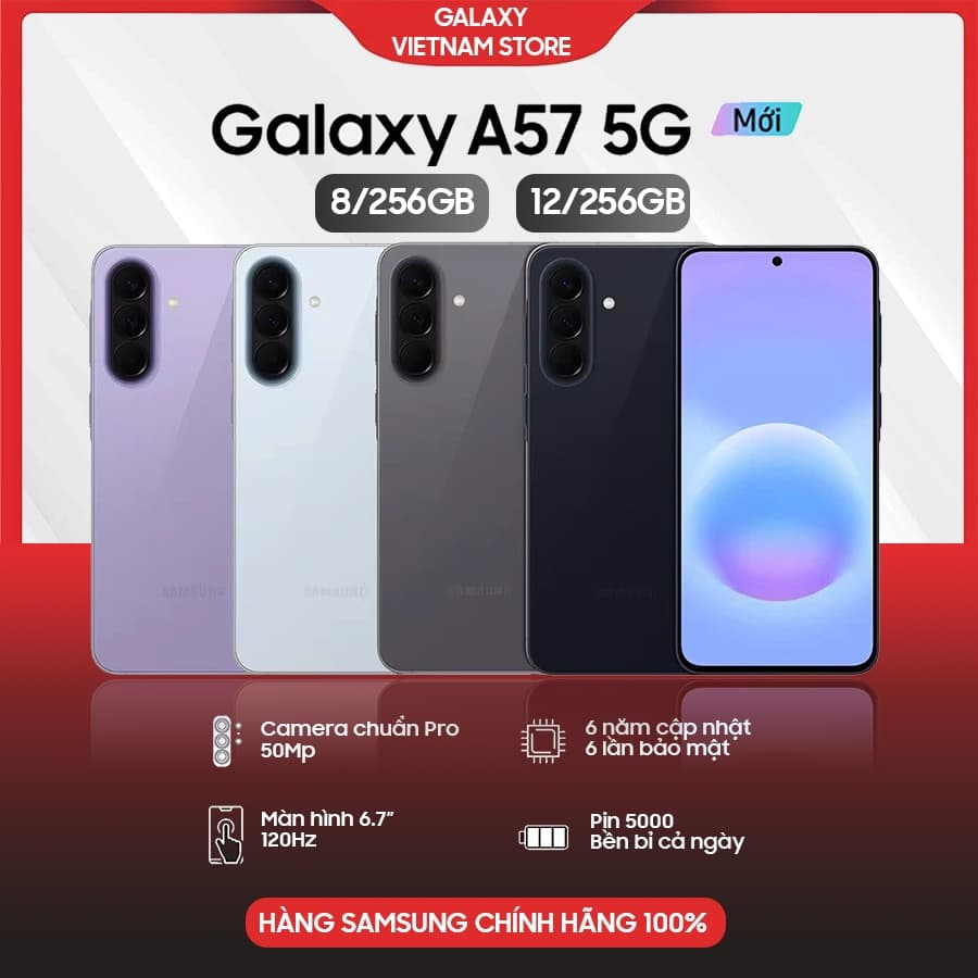 Điện thoại Samsung Galaxy A57 5G bản 8/256GB 12/256GB (Mua kèm ốp giá 9K)