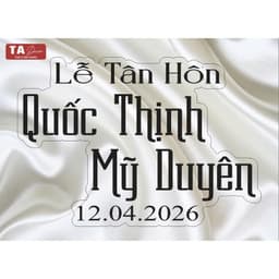 123 - Bảng tên mica dâu rễ/ bảng decor tiệc cưới, hỏi/ bảng gia tiên thiết kế theo yêu cầu 7