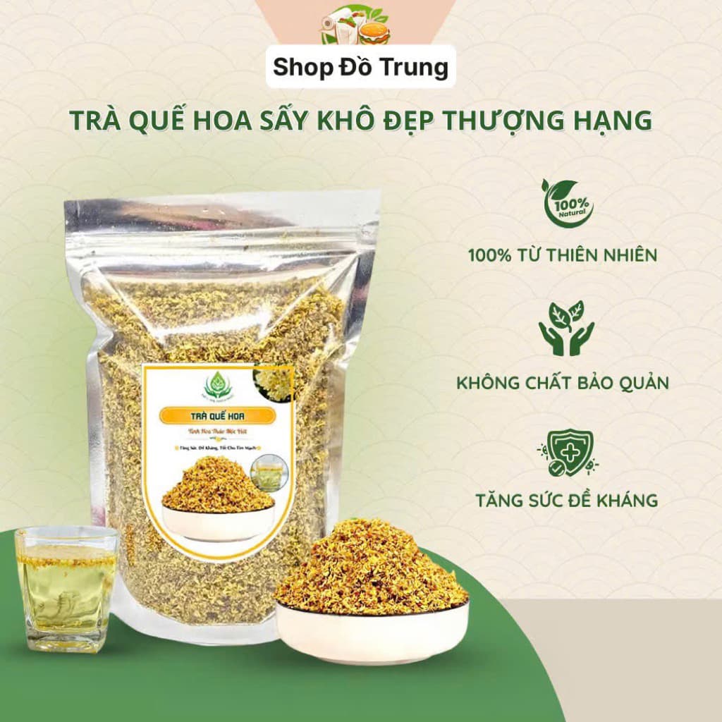 500gr Trà Quế Hoa Sấy Khô Đẹp Thượng Hạng Nguyên Chất Tự Nhiên, Hương Thơm Dịu Nhẹ