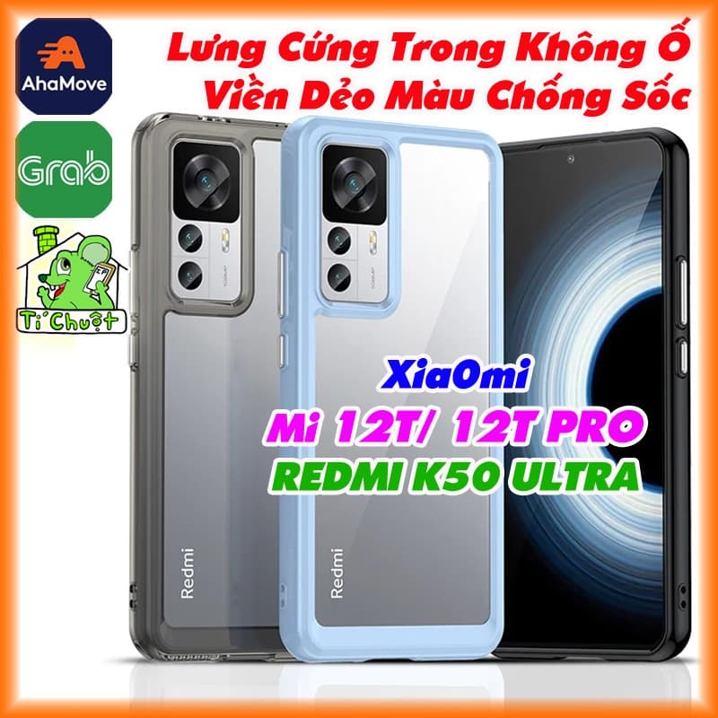 Ốp Lưng Xiaomi Mi 12T/ 12T PRO/ Redmi K50 ULTRA Lưng PC Cứng Viền TPU Dẻo Trong Suốt Chống Sốc Không Ố Vàng
