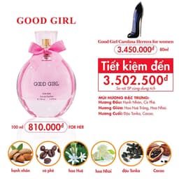 Nước hoa nữ Good Girl 60ml - NGỌT NGÀO, QUYẾN RŨ - Cam kết chính hãng 3