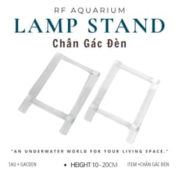 Chân Gác Đèn Bằng Kính Tăng Chiều Cao 10-20cm Để Phủ Sáng Rộng Hơn Cho Bể Cá Thuỷ Sinh 1